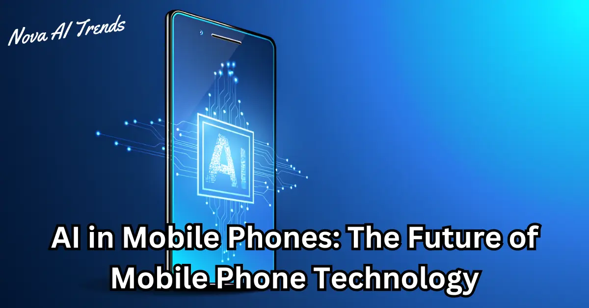 AI in Mobile Phones