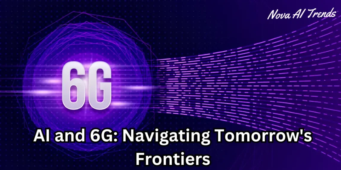 AI and 6G